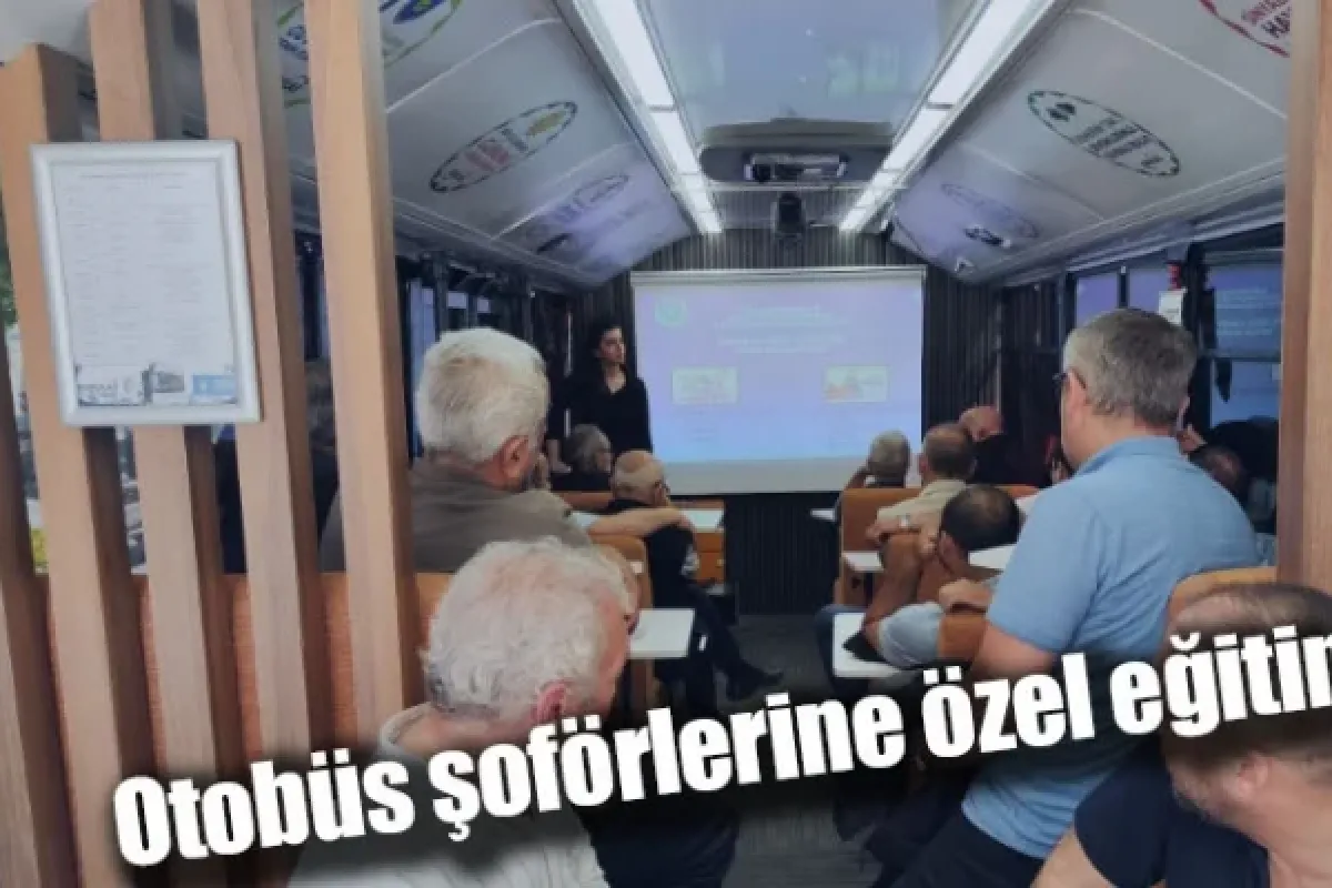 Otobüs şoförlerine özel eğitim