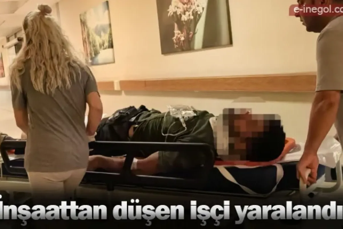 İnşaattan düşen işçi yaralandı!
