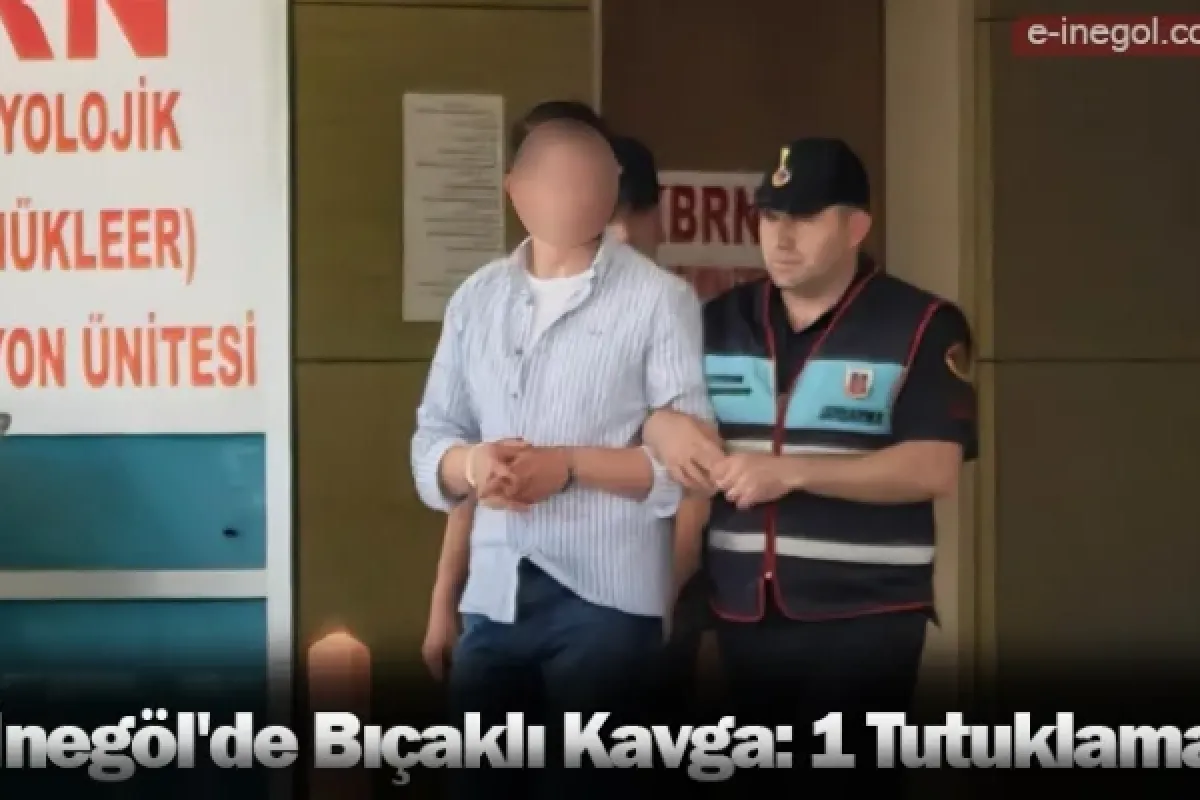 İnegöl'de Bıçaklı Kavga: 1 Tutuklama