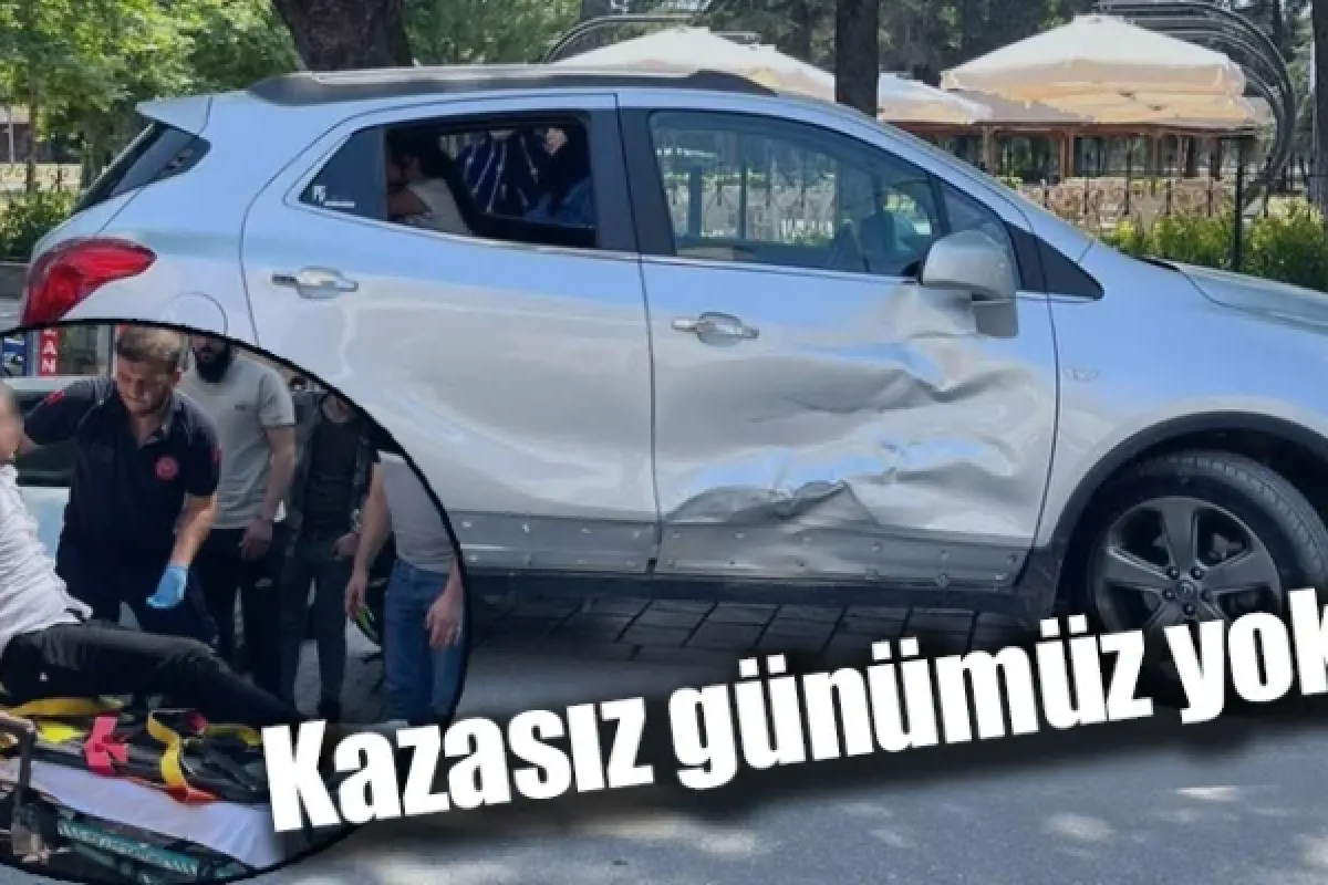 Kazasız günümüz yok
