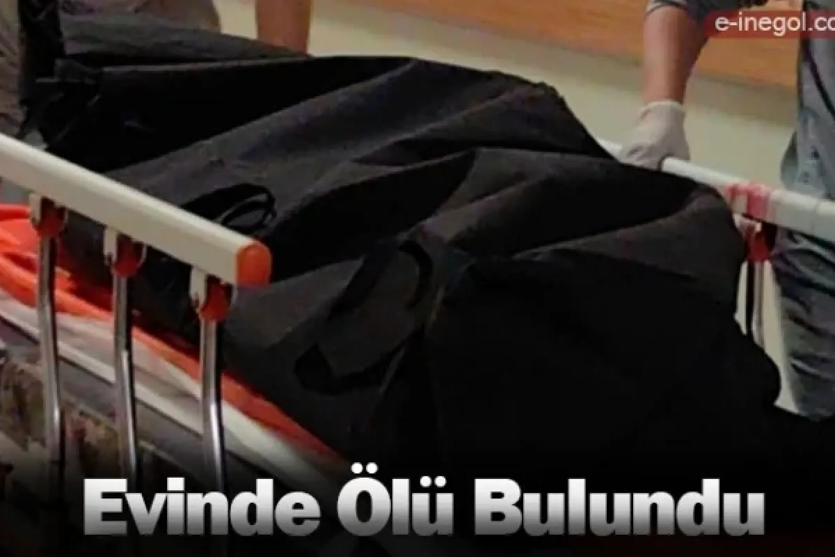 Evinde Ölü Bulundu