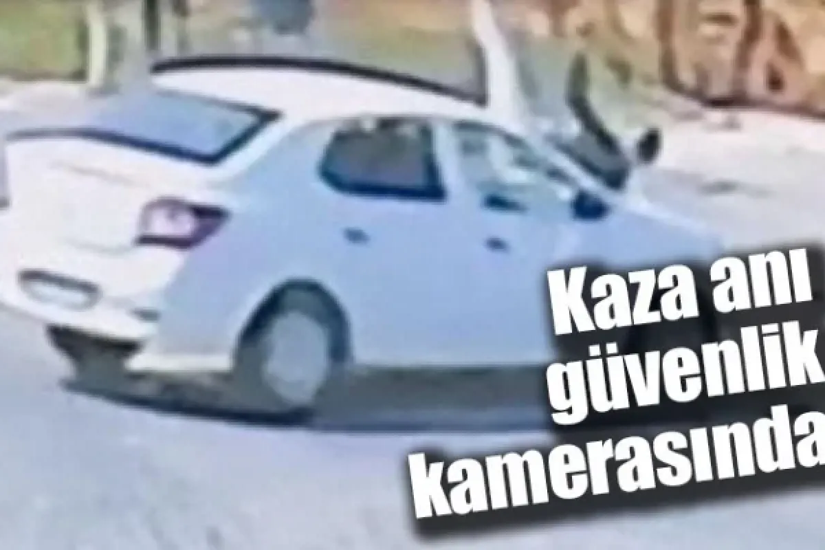 Kaza anı güvenlik kamerasında