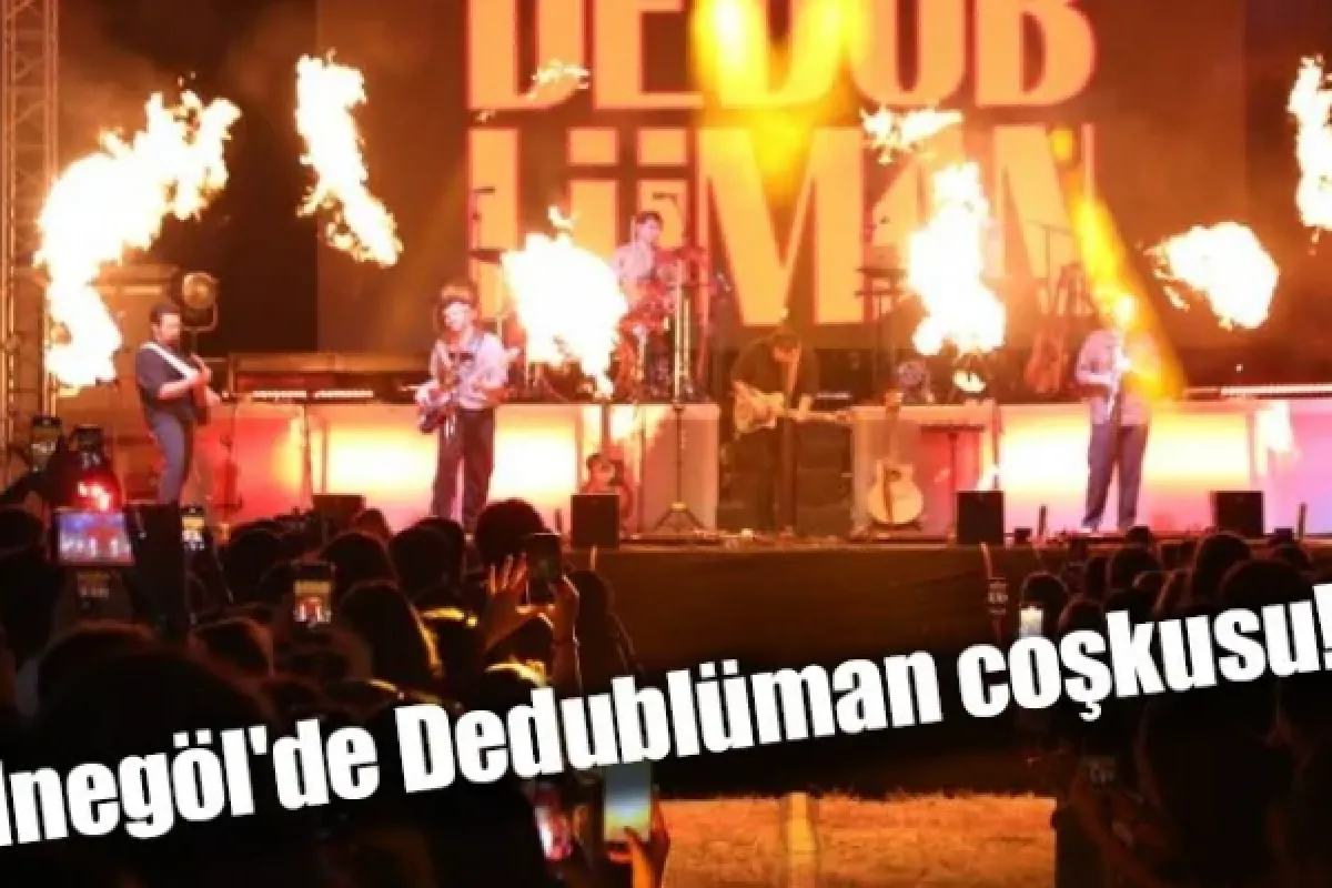 İnegöl'de Dedublüman coşkusu!