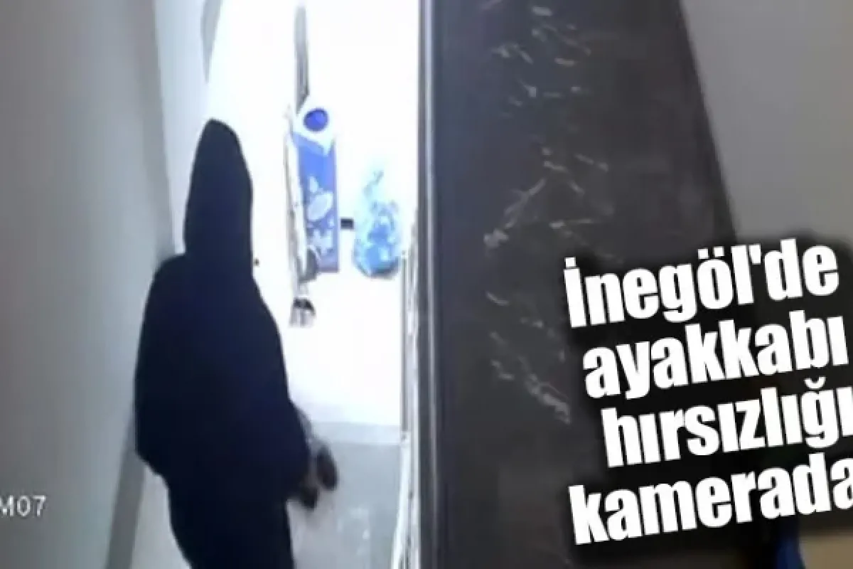İnegöl'de ayakkabı hırsızlığı kamerada