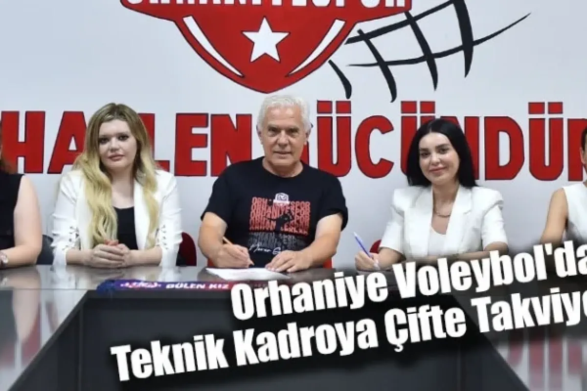 Orhaniye Voleybol'da Teknik Kadroya Çifte Takviye