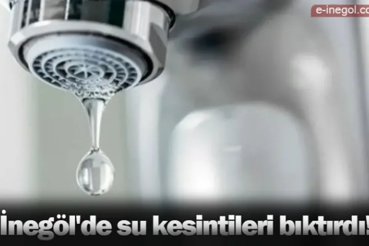İnegöl'de su kesintileri bıktırdı!