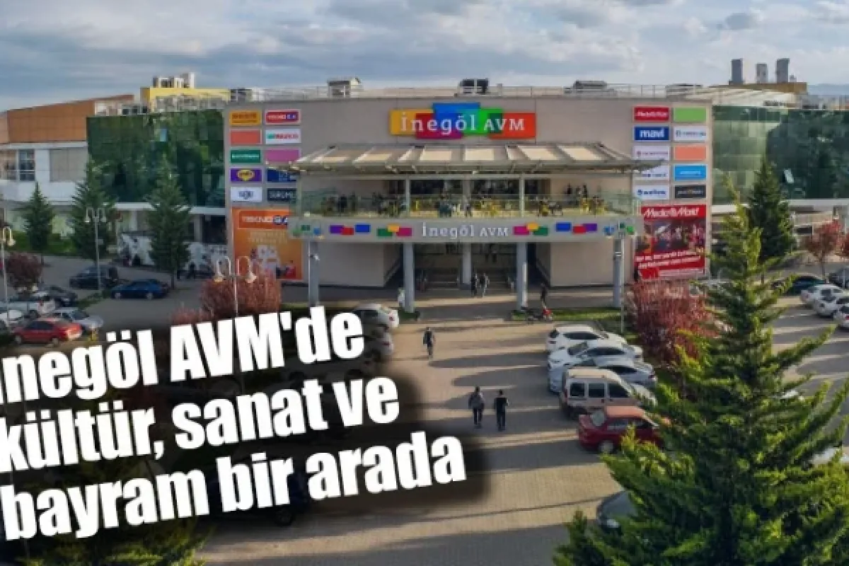 İnegöl AVM'de kültür, sanat ve bayram bir arada