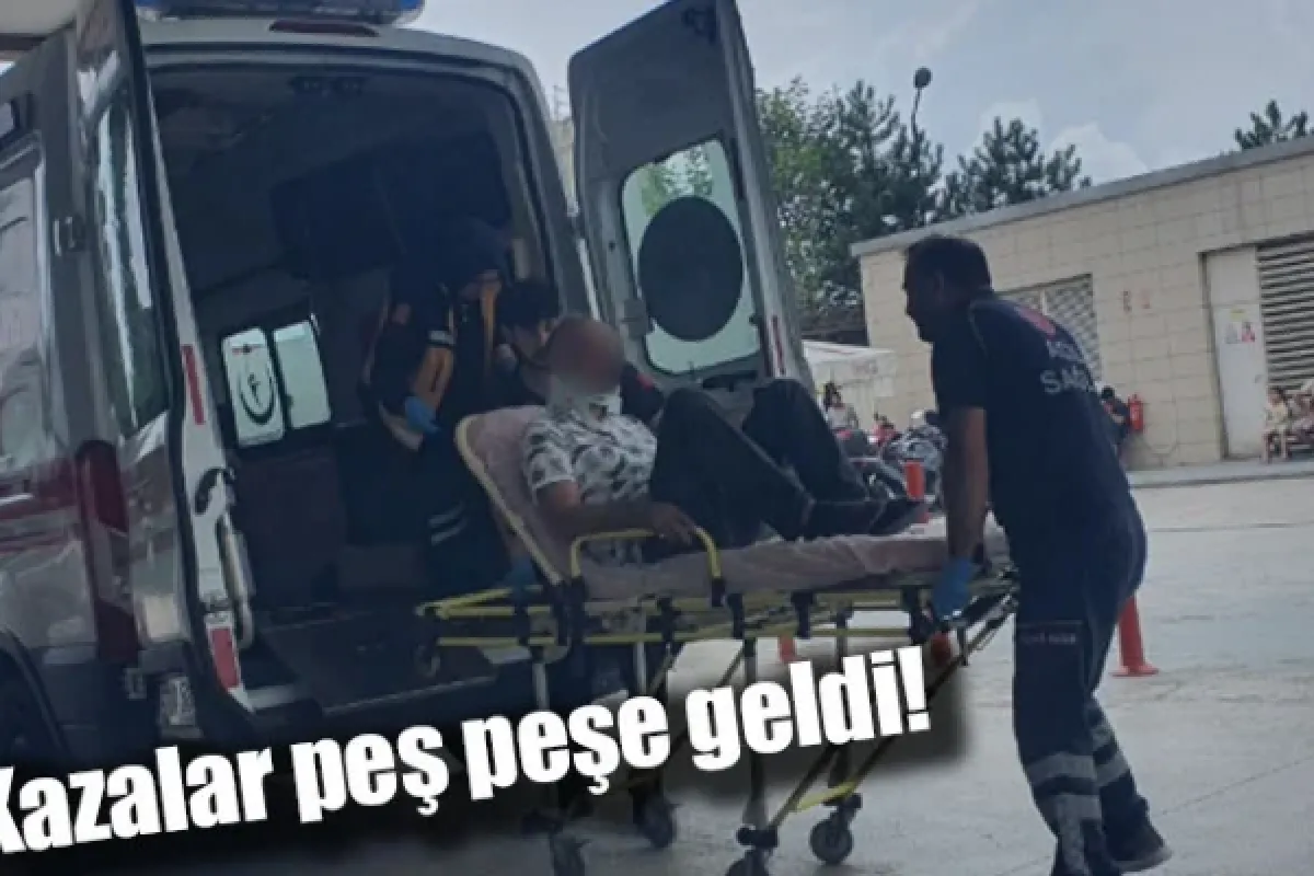 Kazalar peş peşe geldi!