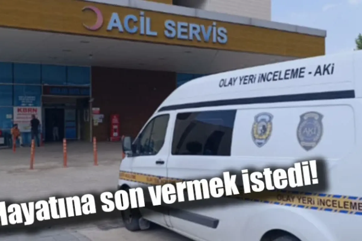 Hayatına son vermek istedi!