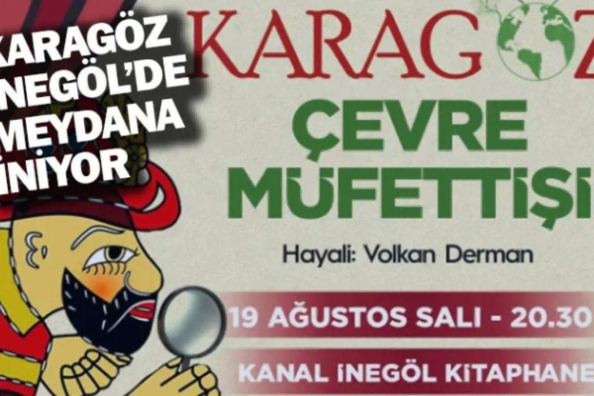 Karagöz İnegöl'de Meydana İniyor