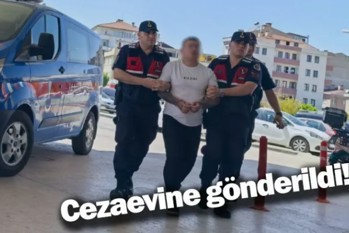 Cezaevine gönderildi!