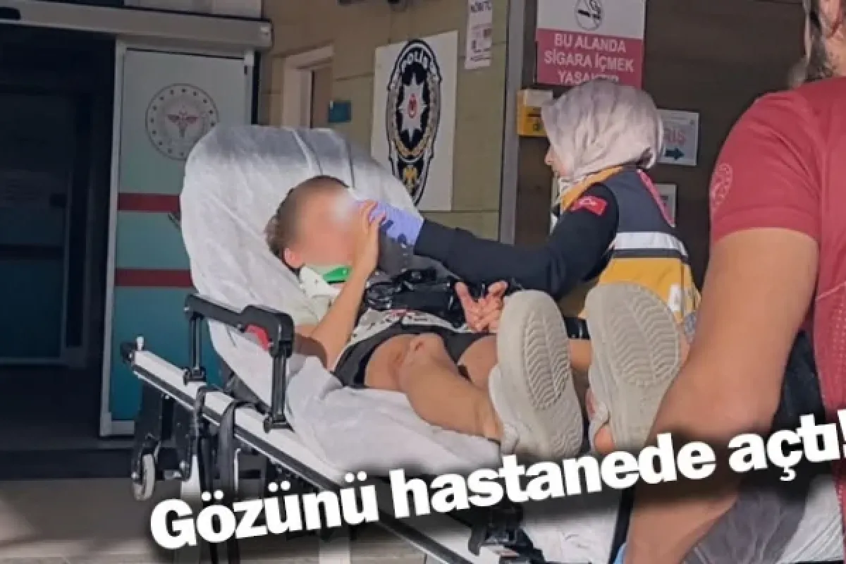 Gözünü hastanede açtı!