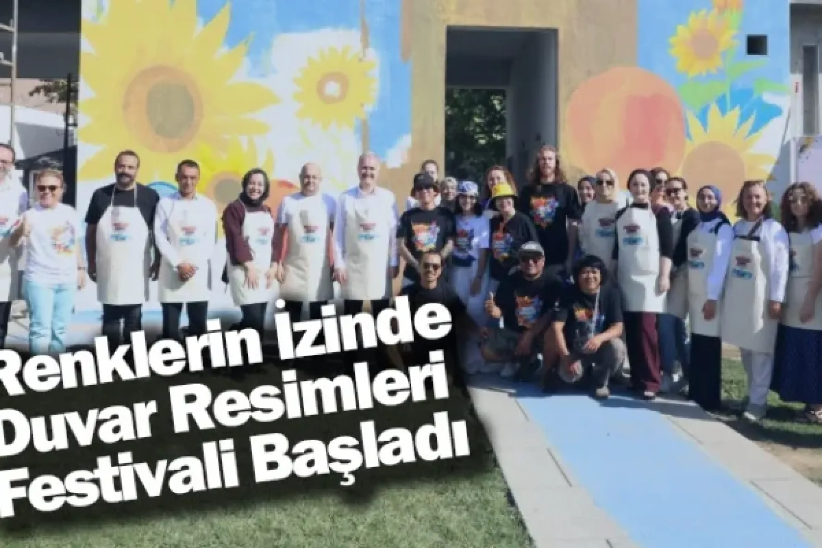 Renklerin İzinde Duvar Resimleri Festivali Başladı