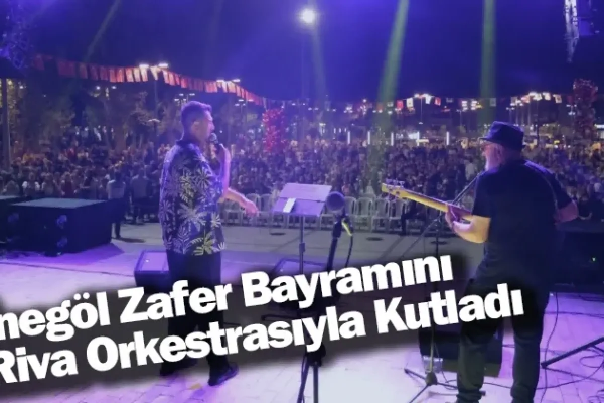 İnegöl Zafer Bayramını Riva Orkestrasıyla Kutladı