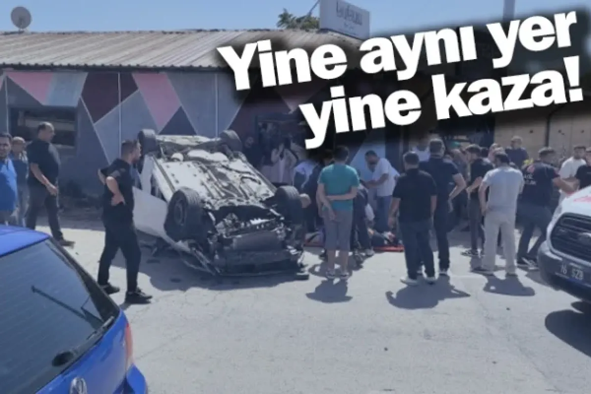 Yine aynı yer, yine kaza!