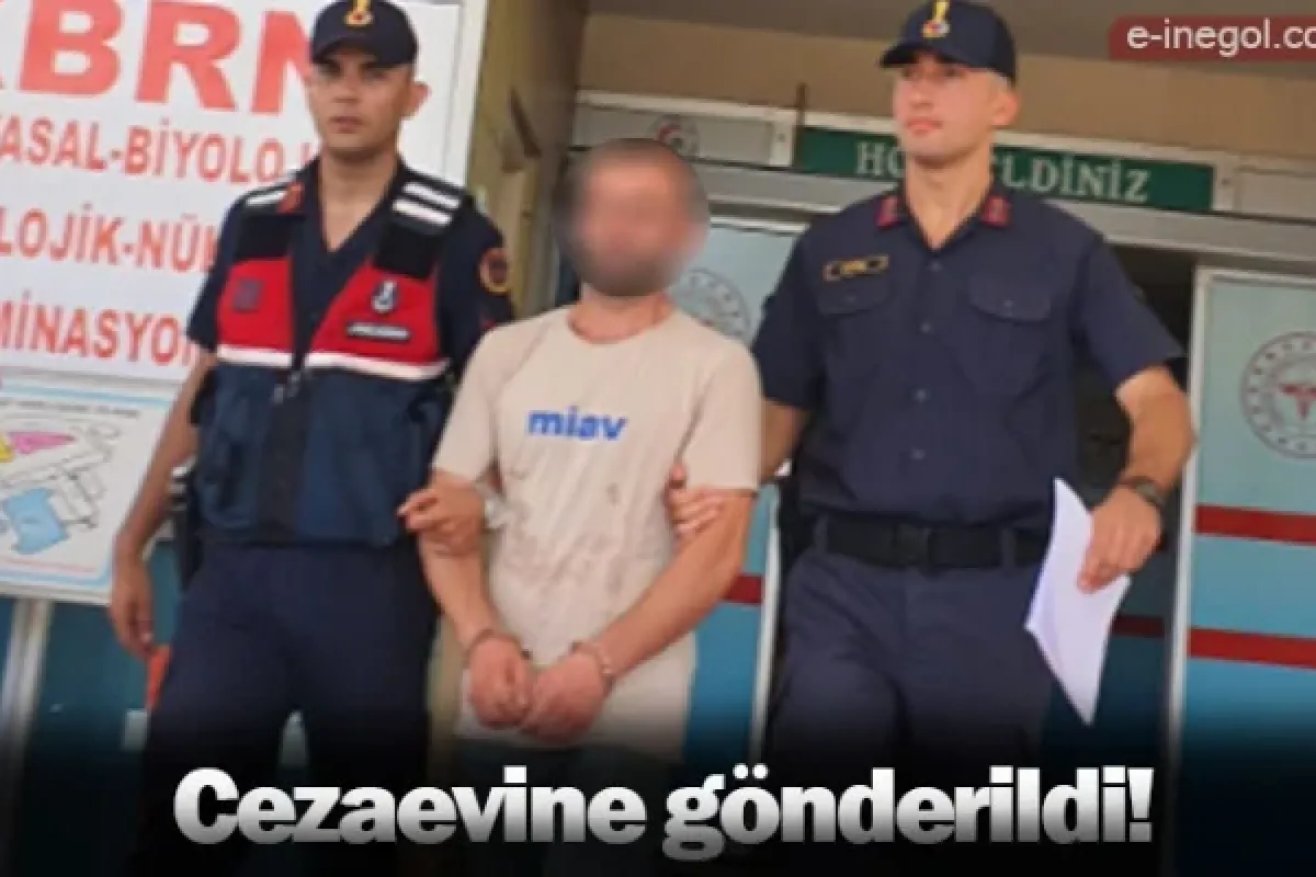 Cezaevine gönderildi!