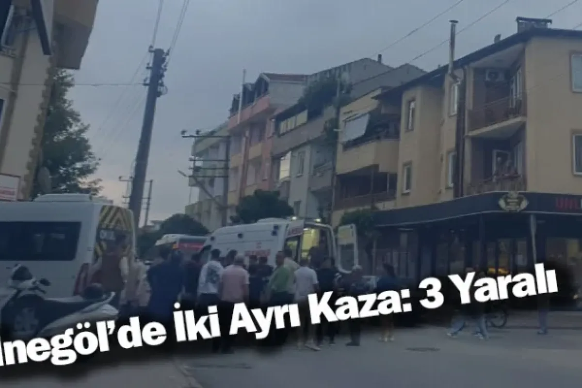 İnegöl'de İki Ayrı Kaza: 3 Yaralı