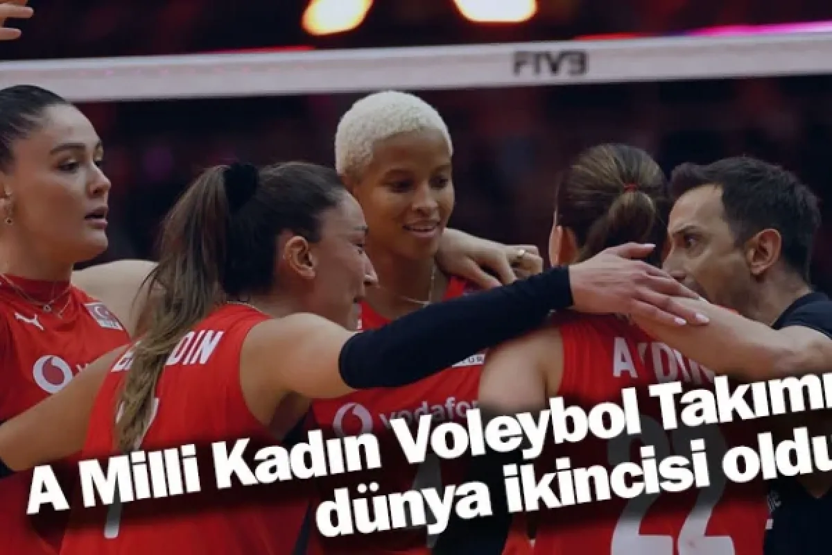 A Milli Kadın Voleybol Takımı, dünya ikincisi oldu