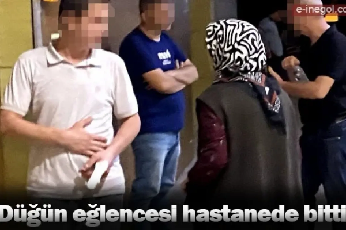 Düğün eğlencesi hastanede bitti!