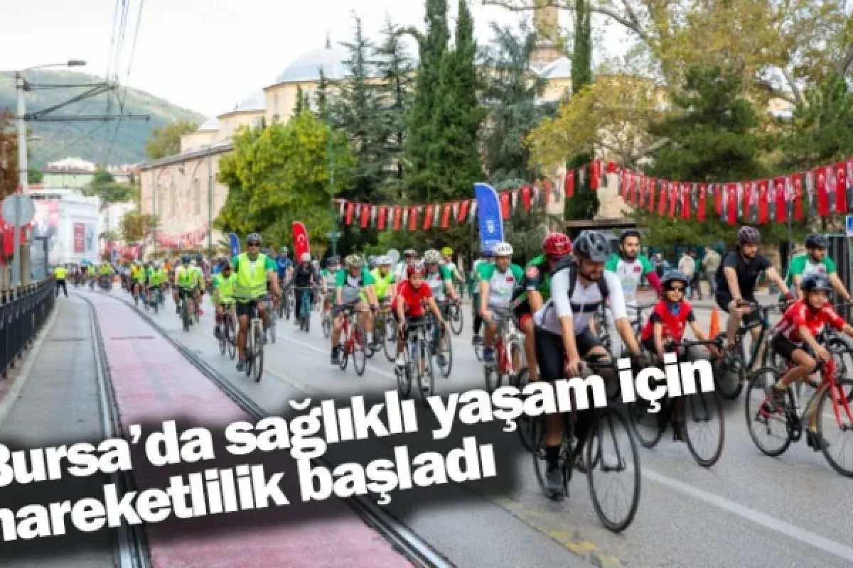 Bursa’da sağlıklı yaşam için hareketlilik başladı