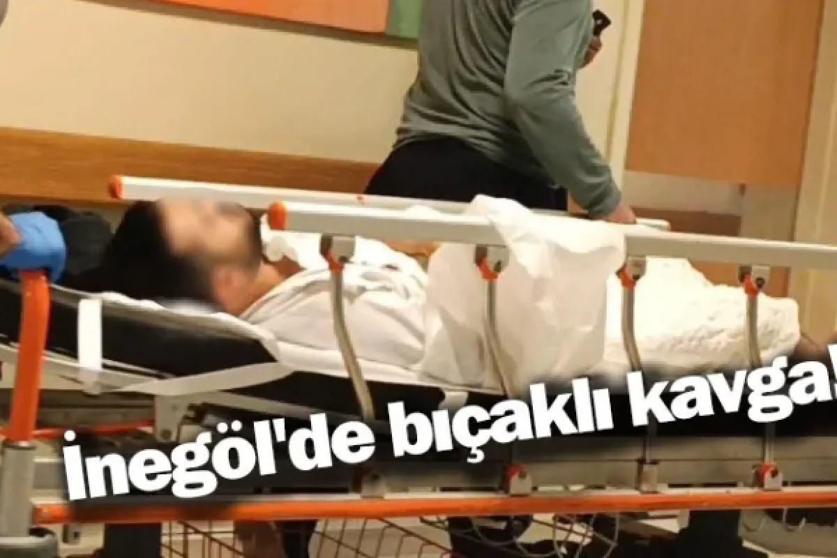 İnegöl'de bıçaklı kavga!