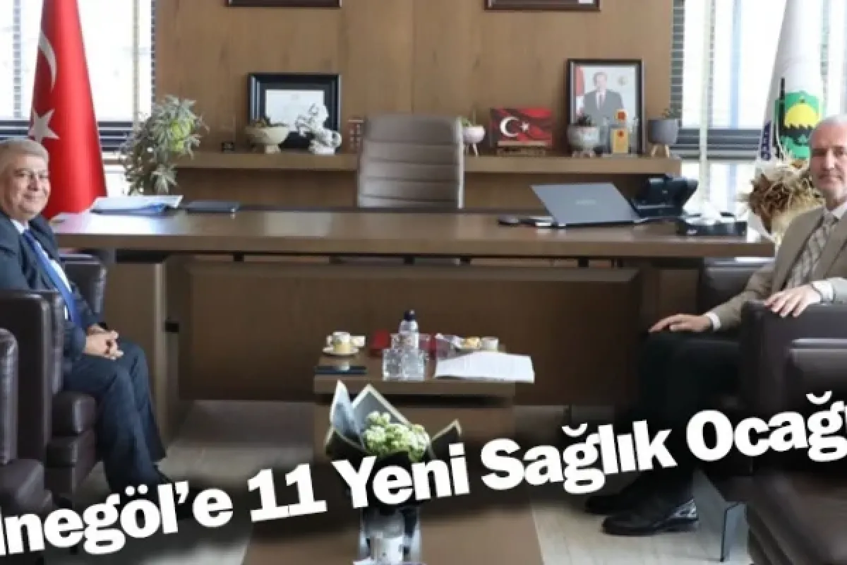 İnegöl’e 11 Yeni Sağlık Ocağı
