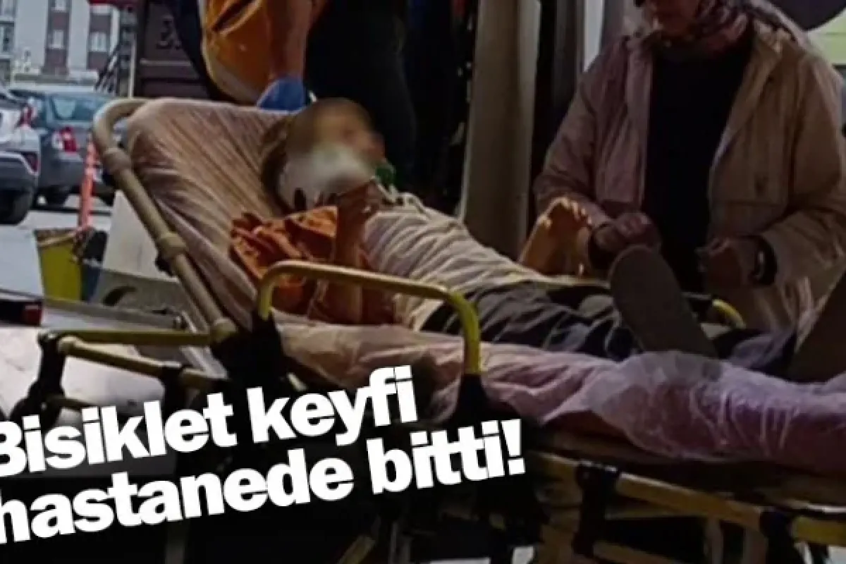 Bisiklet keyfi hastanede bitti!