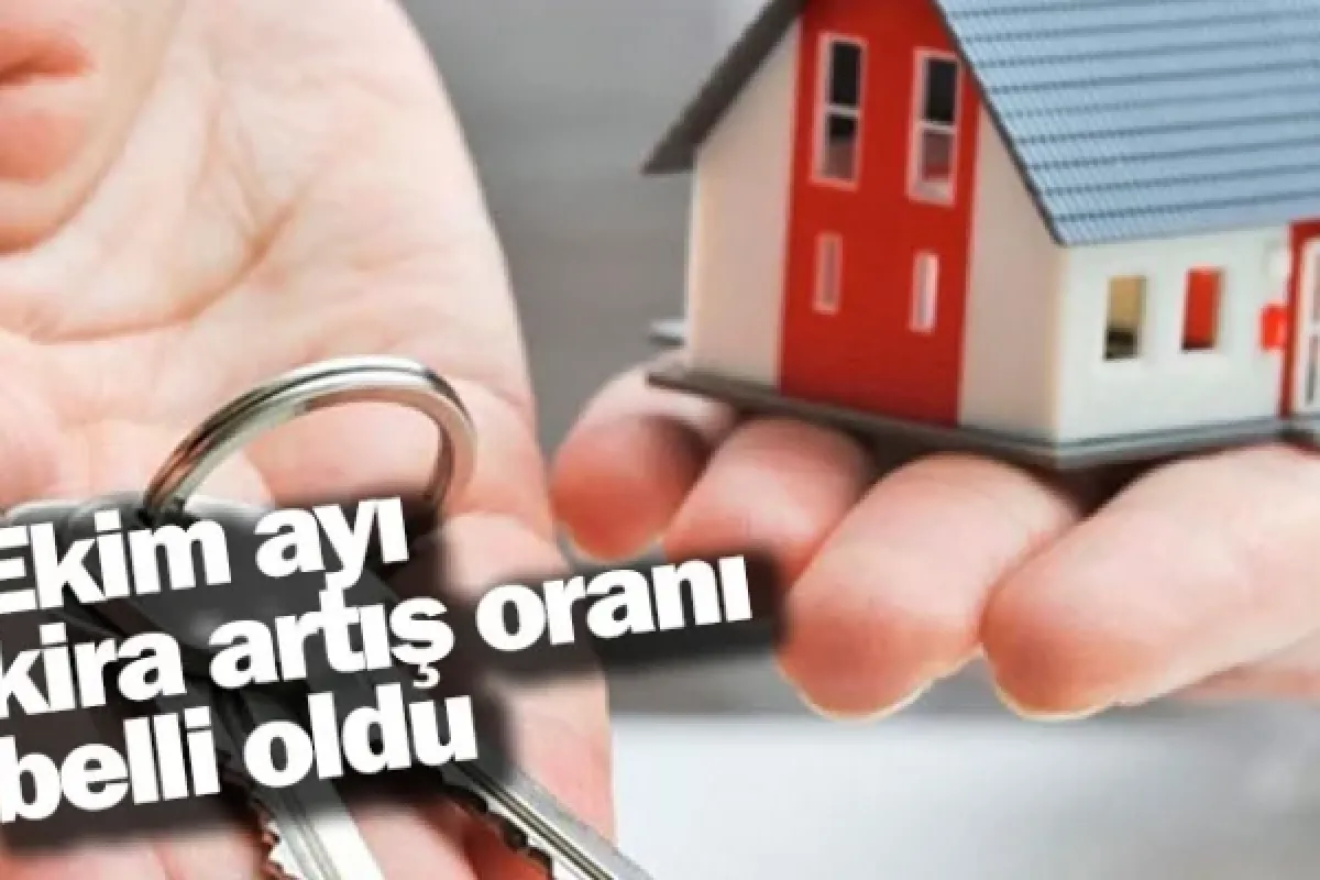 Ekim ayı kira artış oranı belli oldu