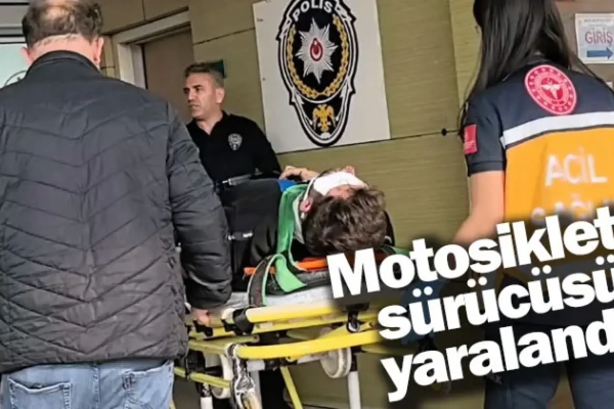 Motosiklet sürücüsü yaralandı