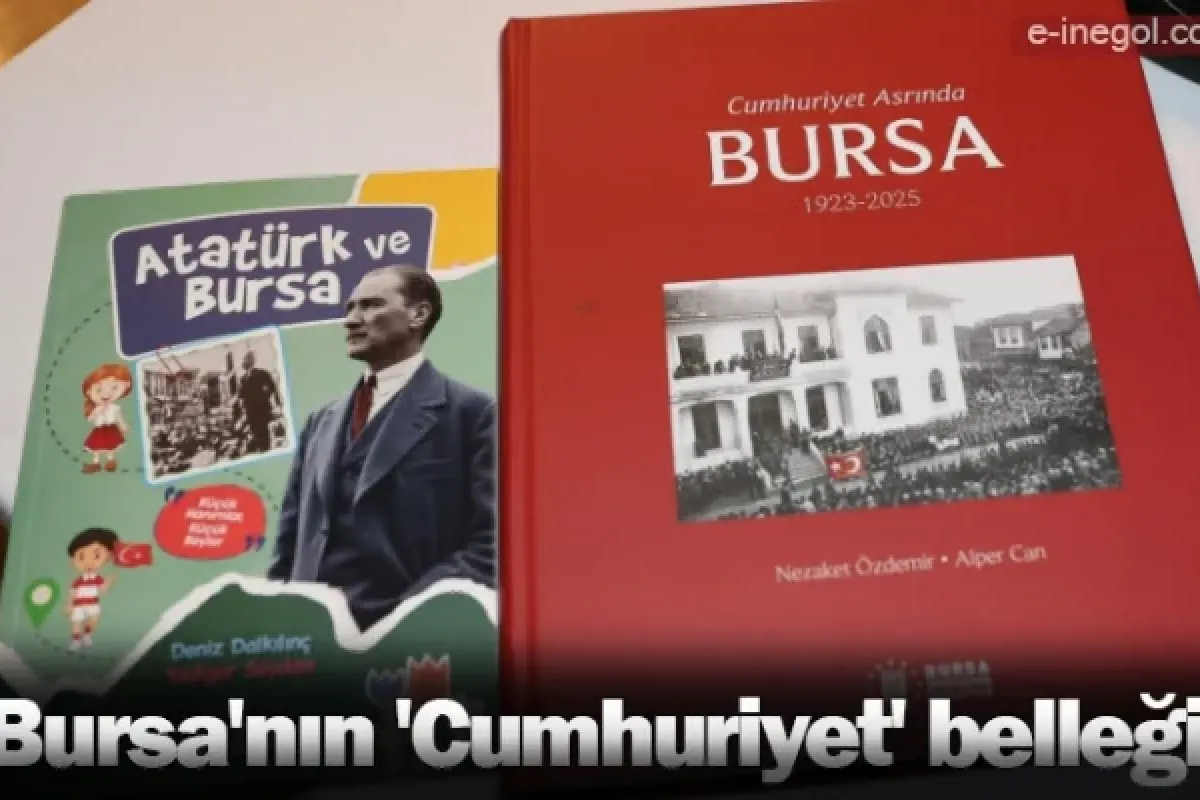 Bursa'nın Cumhuriyet Belleği