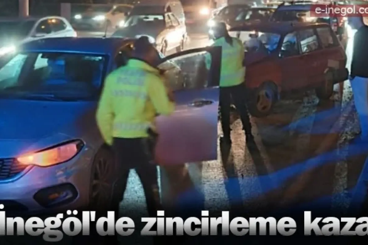İnegöl'de zincirleme kaza