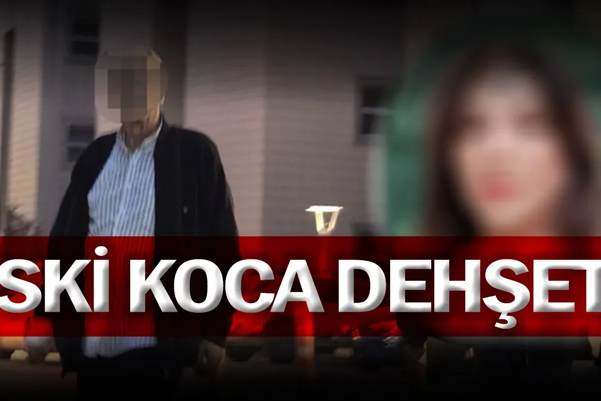 Eski koca dehşeti!
