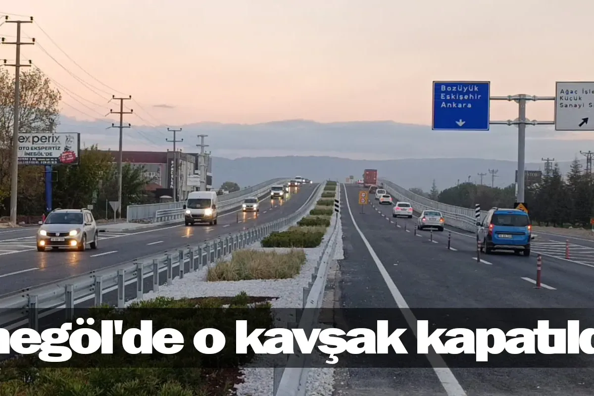 İnegöl'de o kavşak kapatıldı!