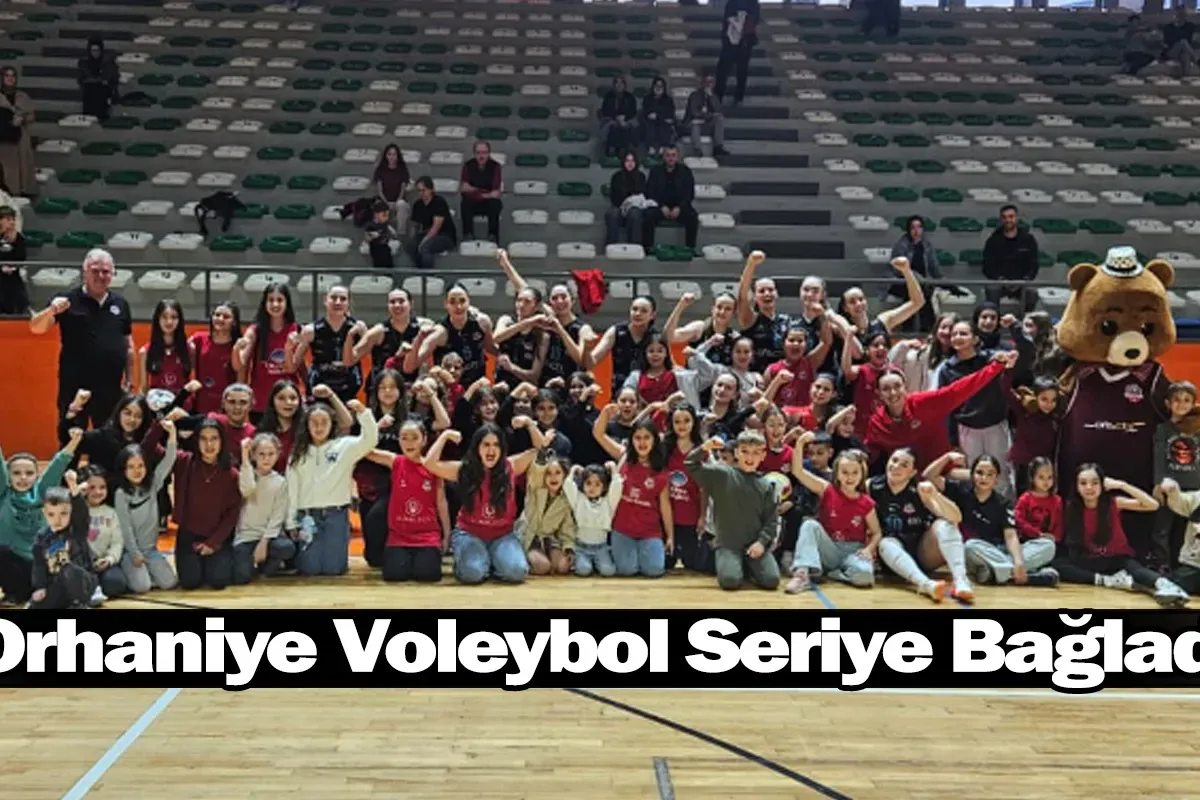 Orhaniye Voleybol Seriye Bağladı
