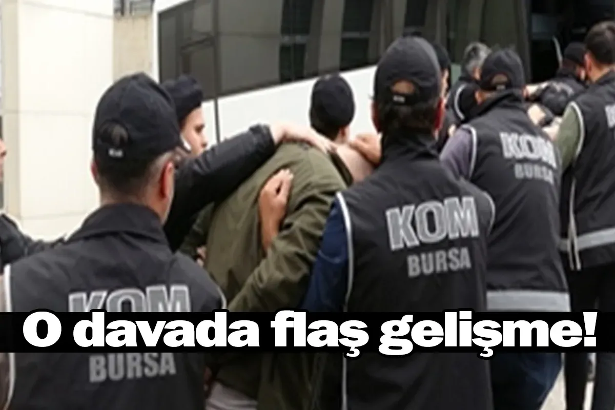 O davada flaş gelişme!