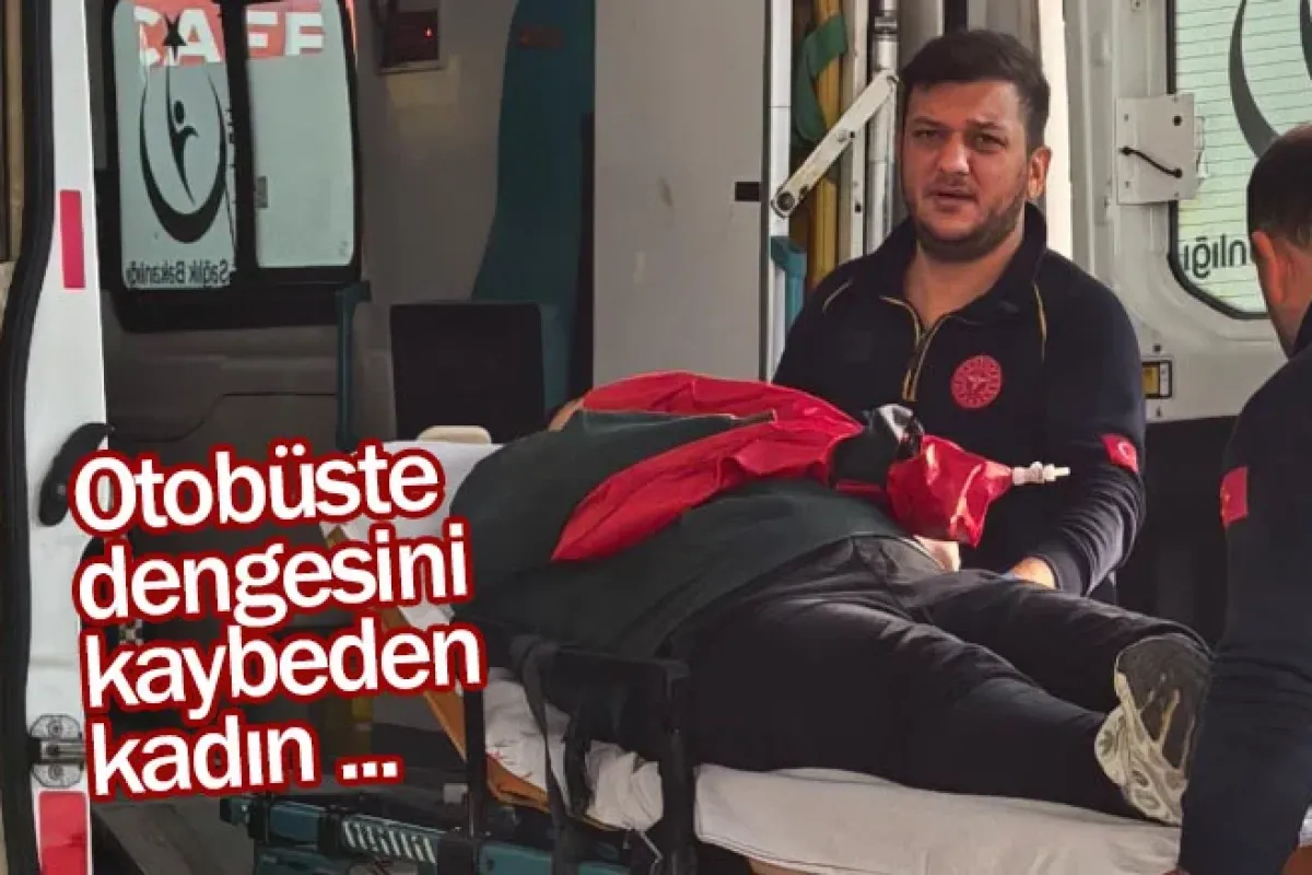 İnegöl'de otobüste dengesini kaybeden kadın ...