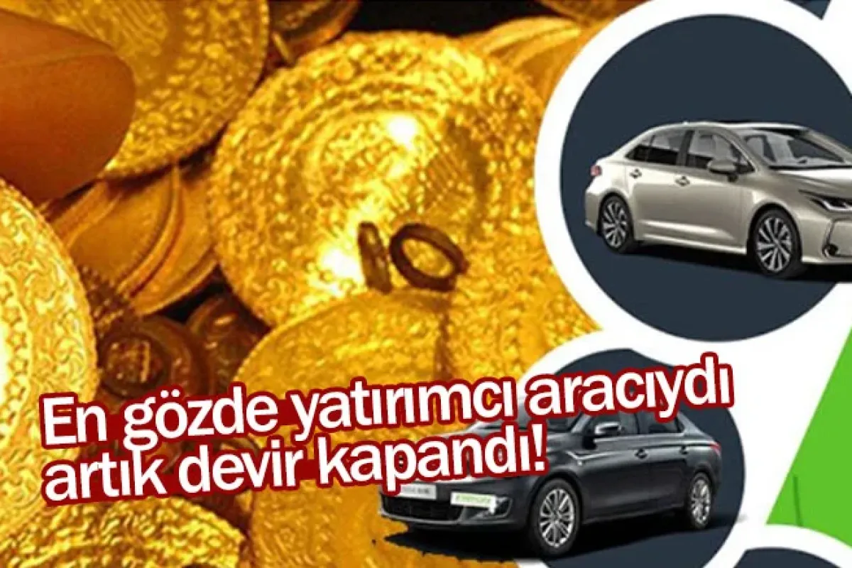 En gözde yatırımcı aracıydı, artık devir kapandı!