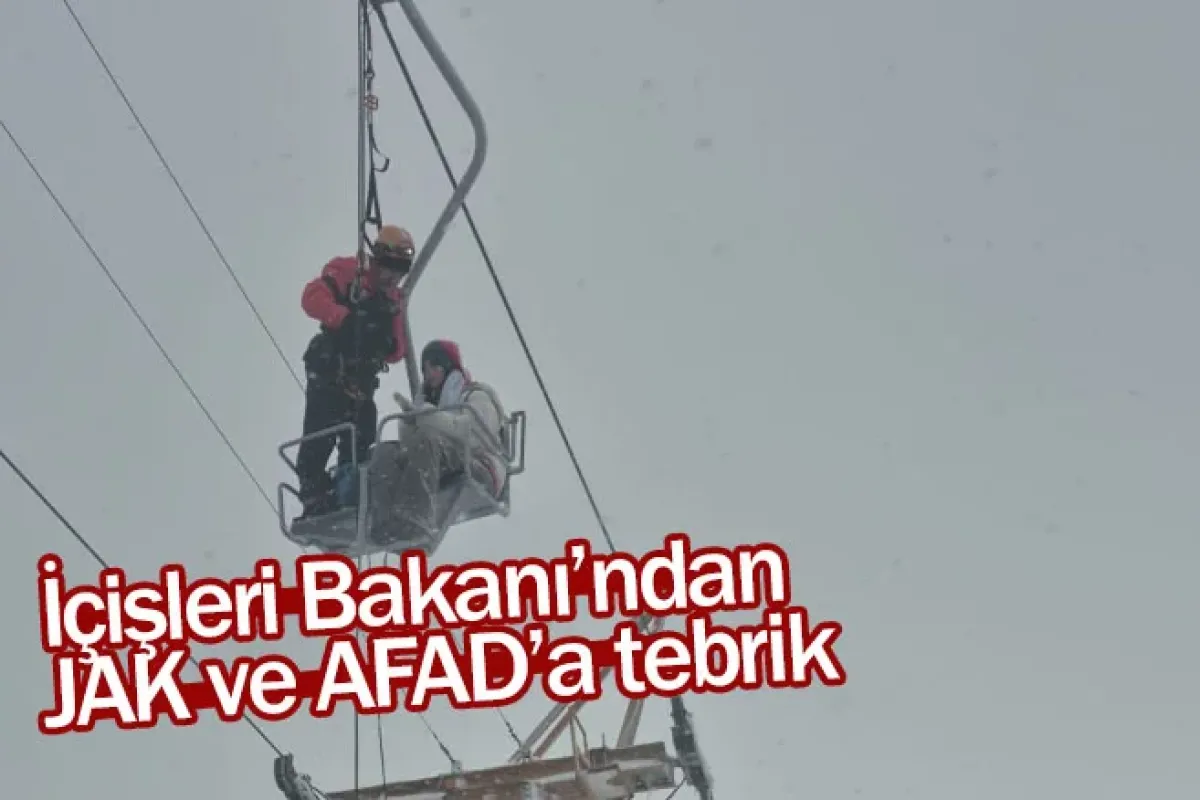 İçişleri Bakanı’ndan JAK ve AFAD’a tebrik