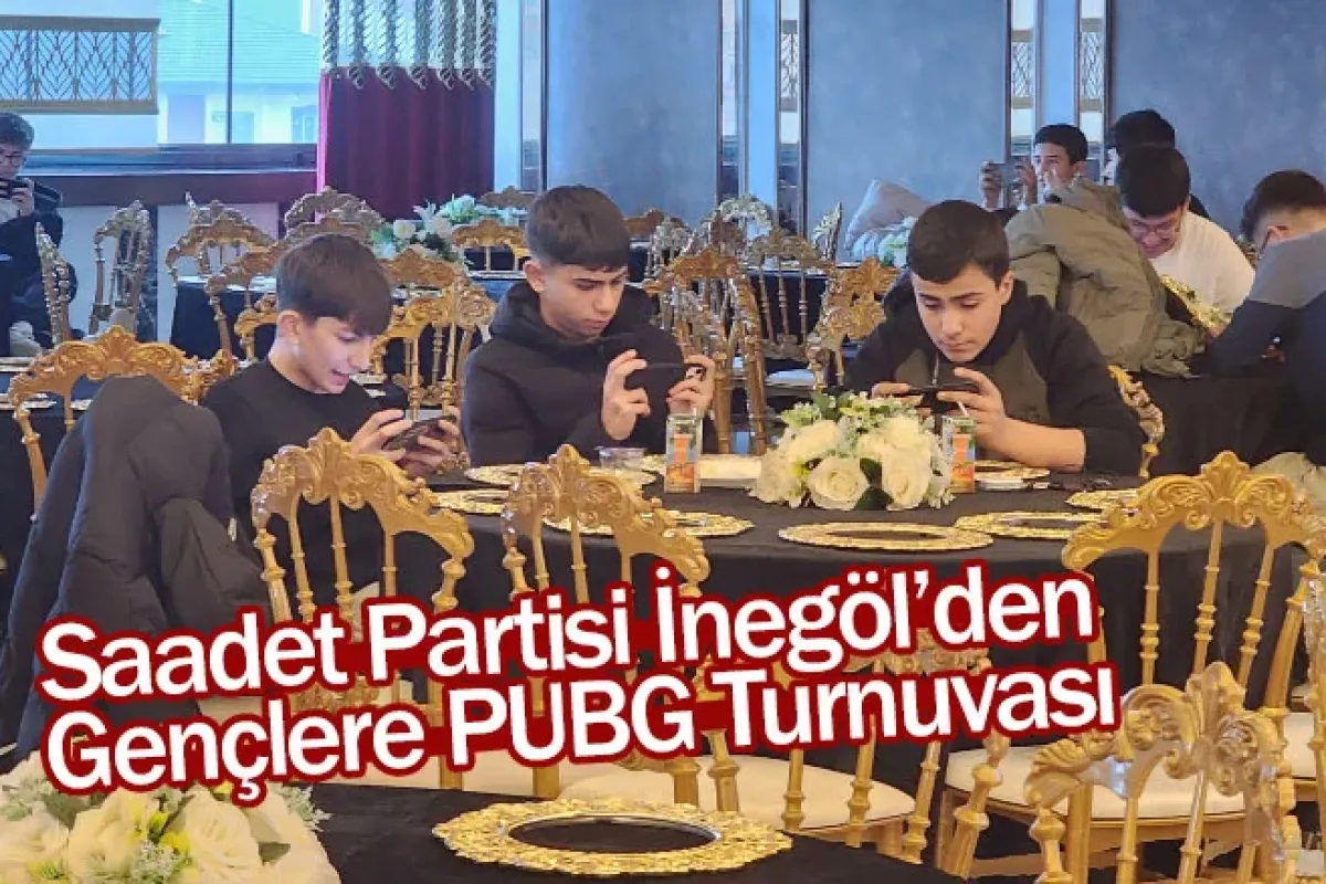 Saadet Partisi İnegöl’den Gençlere PUBG Turnuvası