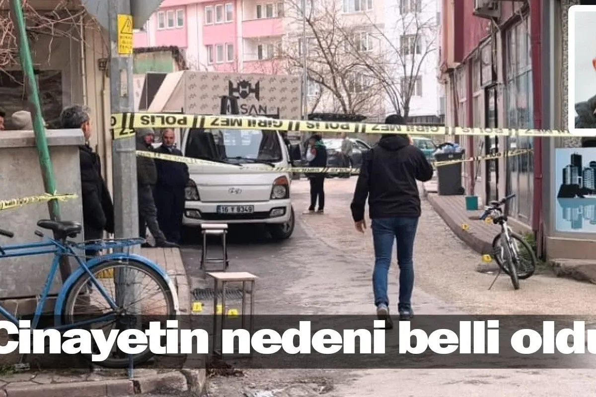 İnegöl'deki cinayetin nedeni belli oldu