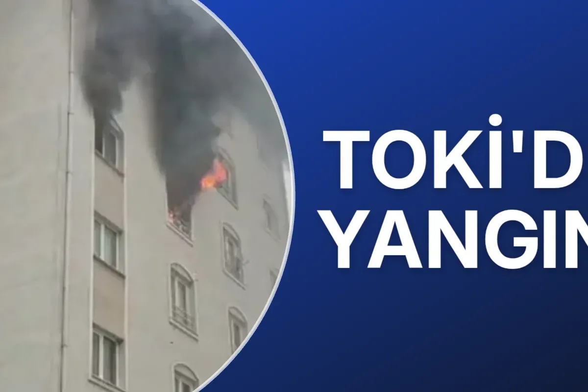 TOKİ'de yangın