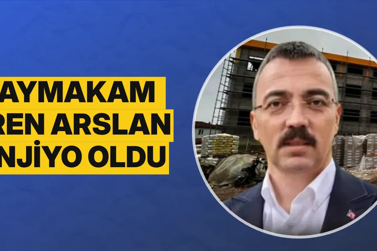 Kaymakam Eren Aslan anjiyo oldu