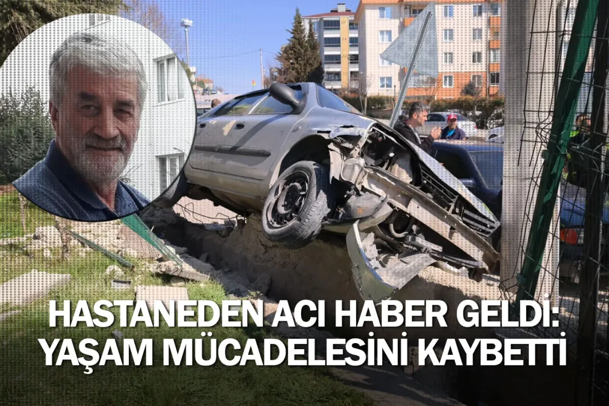 Hastaneden acı haber geldi: Yaşam mücadelesini kaybetti