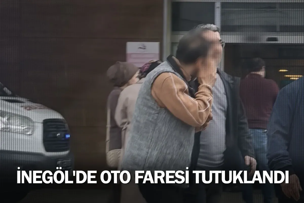 İnegöl'de oto faresi tutuklandı