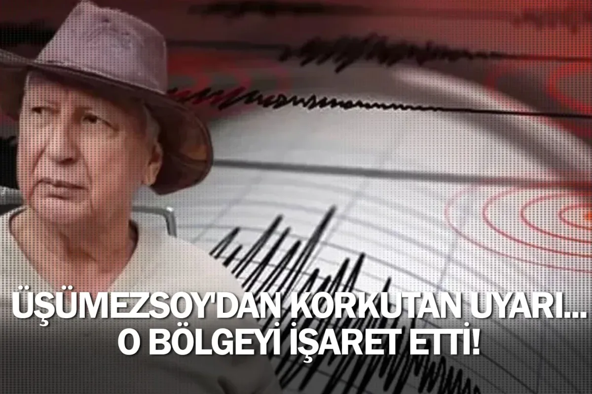 Üşümezsoy'dan korkutan uyarı... O bölgeyi işaret etti!
