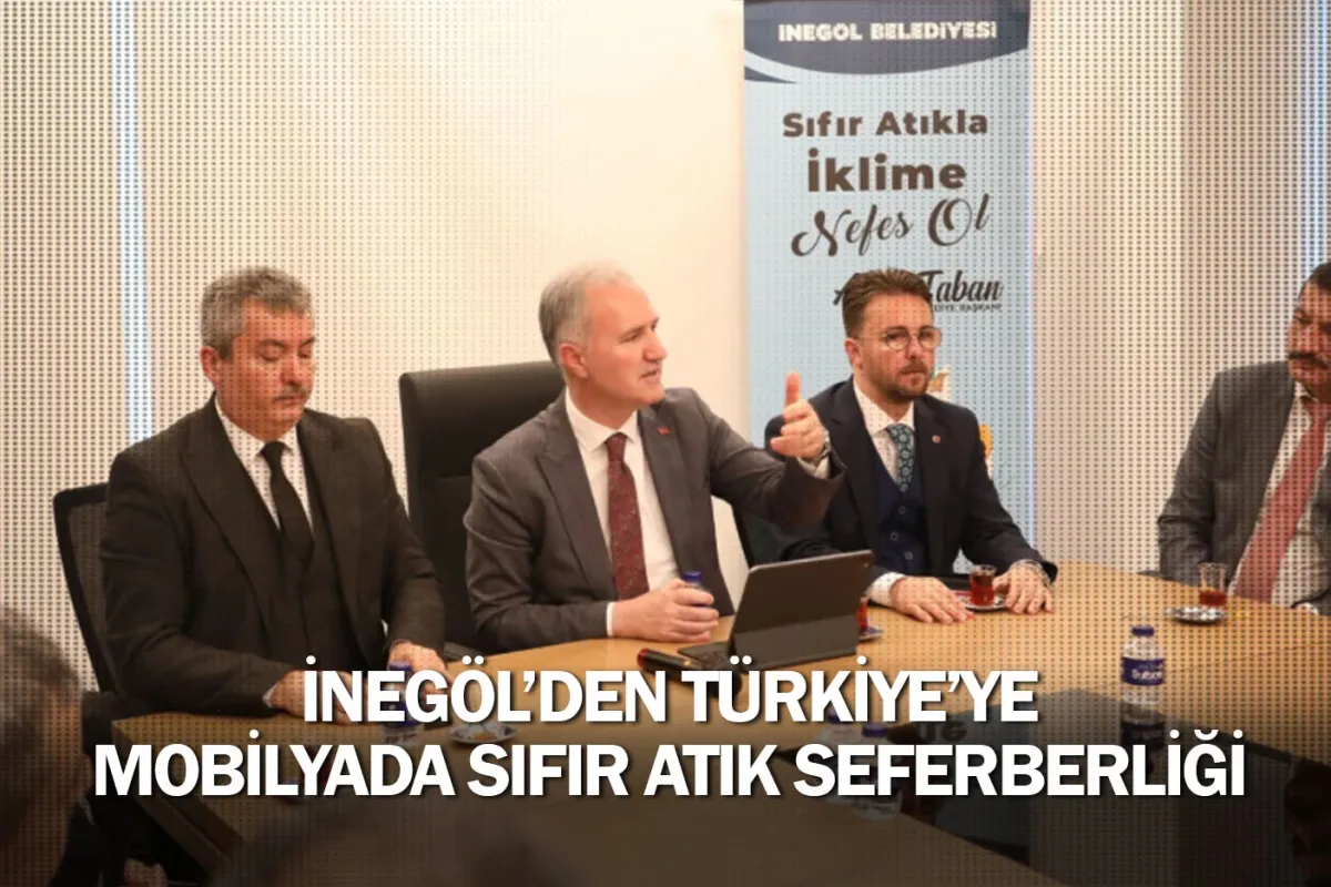 İnegöl’den Türkiye’ye Mobilyada Sıfır Atık Seferberliği