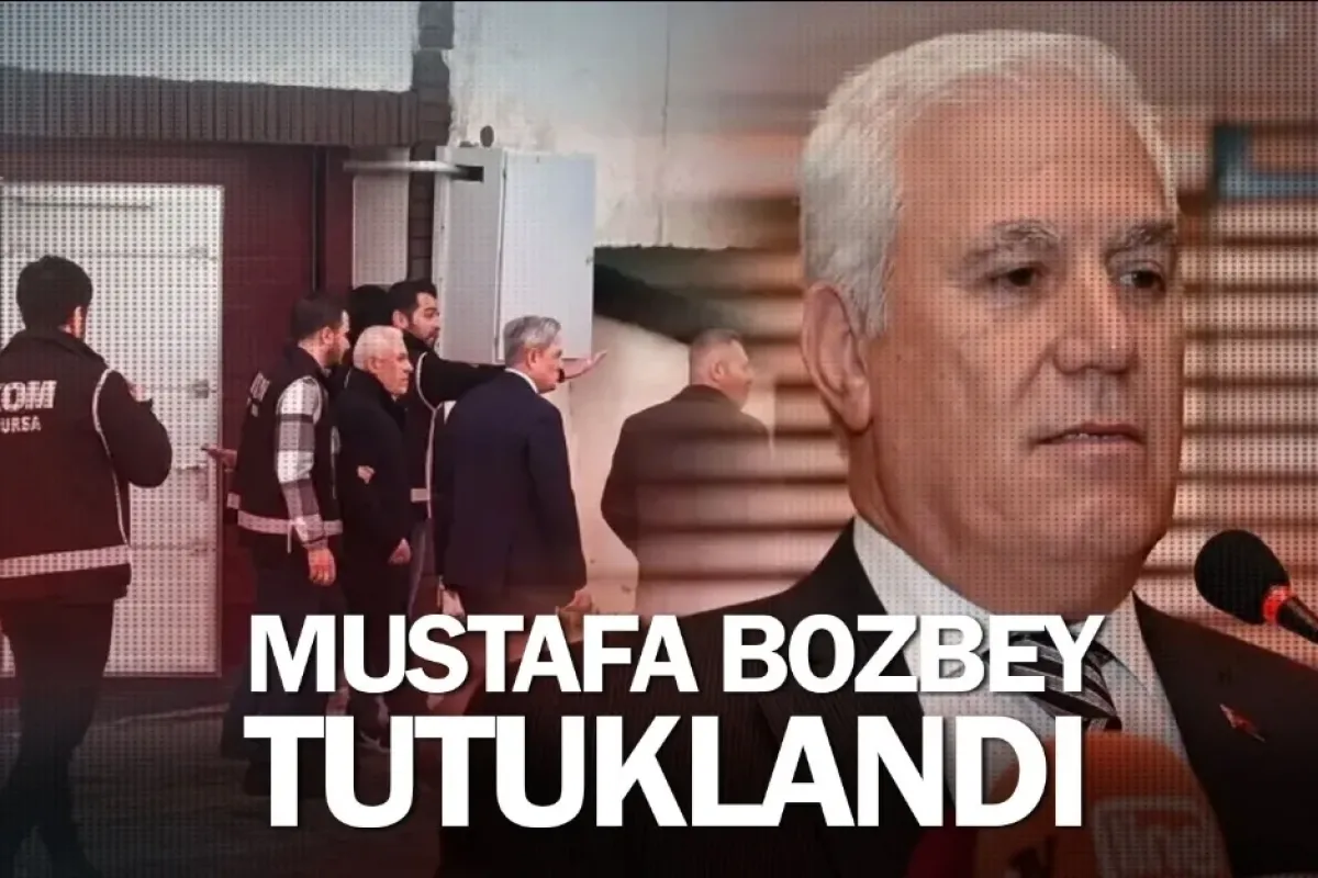 Mustafa Bozbey tutuklandı
