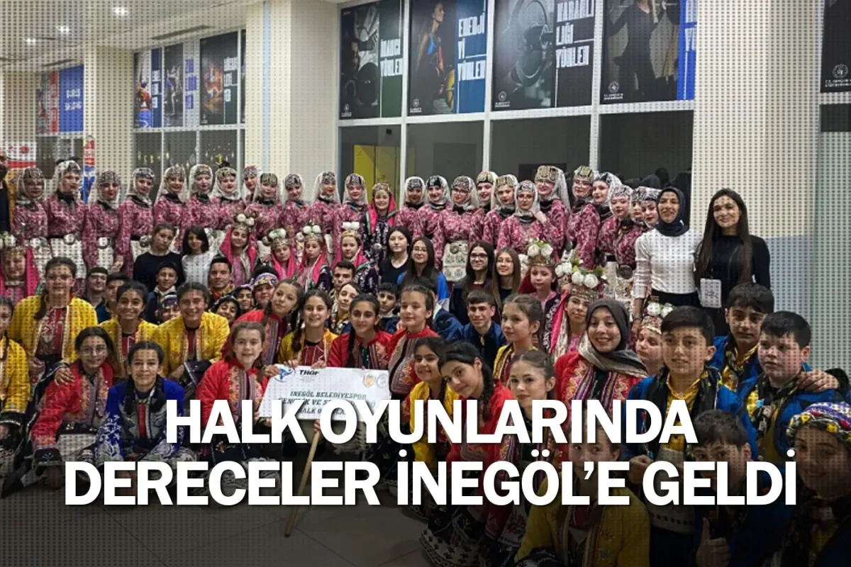 Halk Oyunlarında Dereceler İnegöl’e Geldi