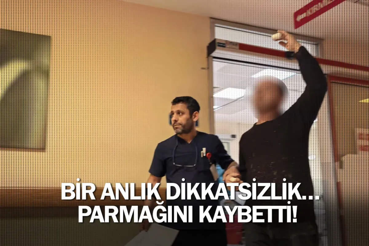 Bir Anlık Dikkatsizlik… Parmağını Kaybetti!
