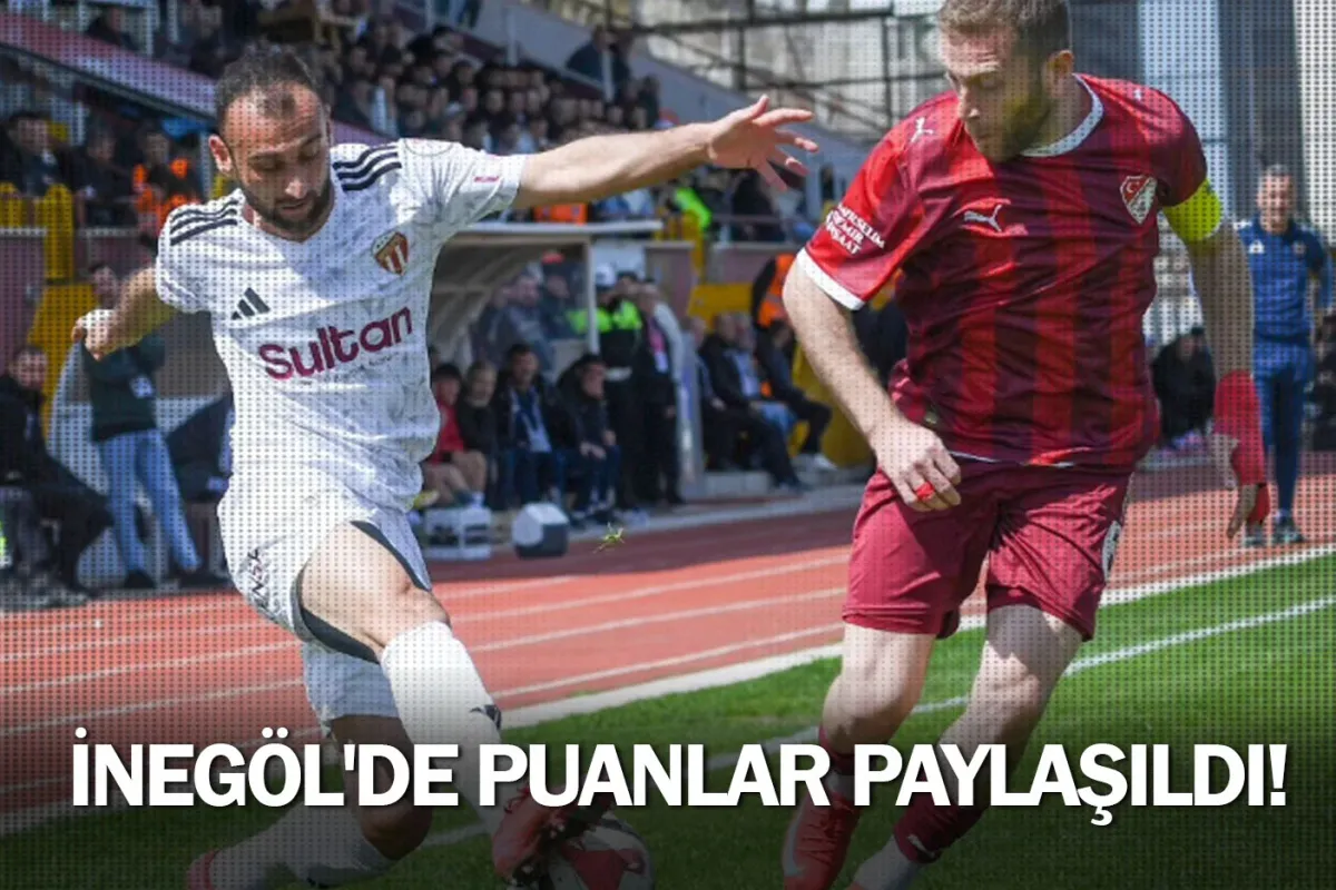 İnegöl'de puanlar paylaşıldı!